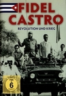 FIDEL CASTRO - REVOLUTION UND KRIEG - DVD - Biographie / Portrait