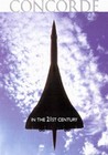 CONCORDE IN THE 21ST CENTURY - DVD - Aviation