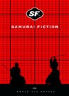 SAMURAI FICTION - DVD - Martial Arts Films