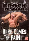 BROCK LESNAR-HERE COMES PAIN (DVD)