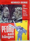 PEDRO SOLL HÄNGEN - Filmplakate - Originalplakate - Deutsche: Cult