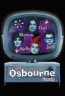 THE OSBOURNES - Filmplakate